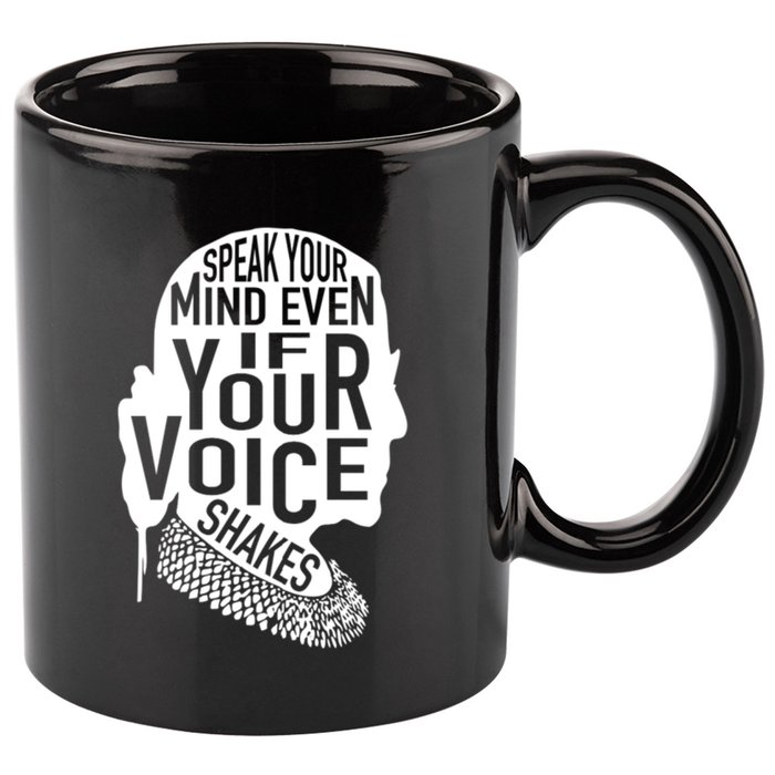 Speak Your Mind Even If Your Voice Shakes Rbg Feminist Gift 11oz C Handle Ceramic Mug