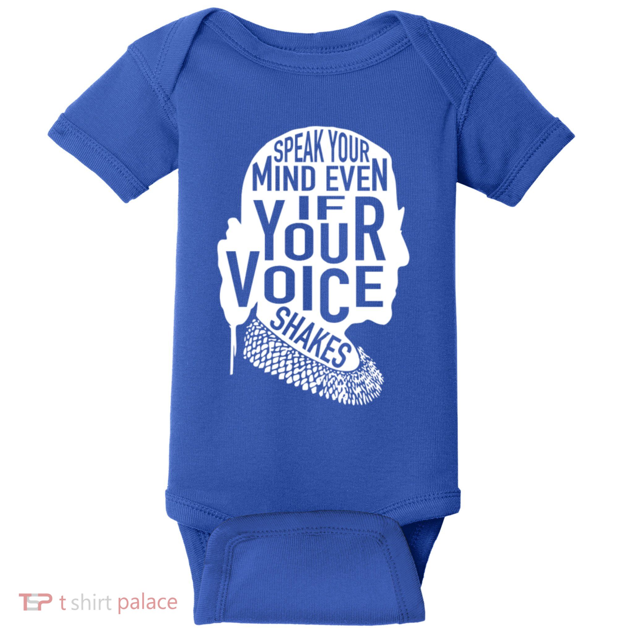 Speak Your Mind Even If Your Voice Shakes Rbg Feminist Gift Baby Bodysuit