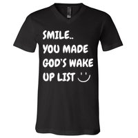 Smile You Made GodS Wake Up List Christian V-Neck T-Shirt