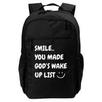 Smile You Made GodS Wake Up List Christian Backpack