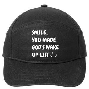 Smile You Made GodS Wake Up List Christian 7-Panel Snapback Hat