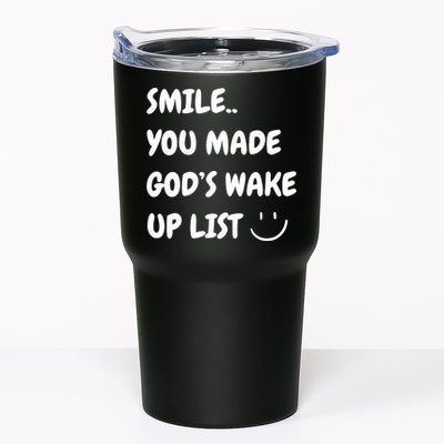 Smile You Made GodS Wake Up List Christian Tumbler