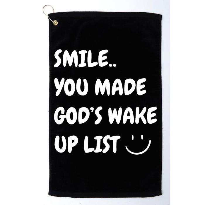 Smile You Made GodS Wake Up List Christian Golf Towel