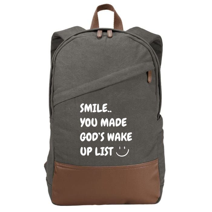 Smile You Made GodS Wake Up List Christian Cotton Canvas Backpack