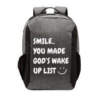 Smile You Made GodS Wake Up List Christian Vector Backpack