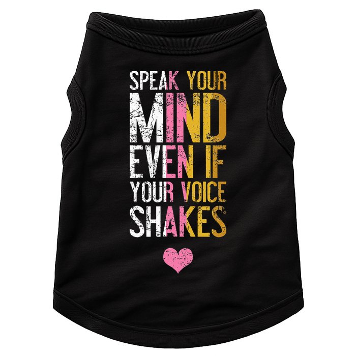 Speak Your Mind Even If Your Voice Shakes Rbg Doggie Tank