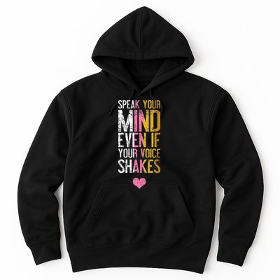 Speak Your Mind Even If Your Voice Shakes Rbg Hoodie