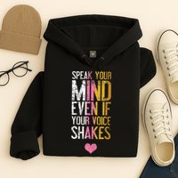 Speak Your Mind Even If Your Voice Shakes Rbg Hoodie