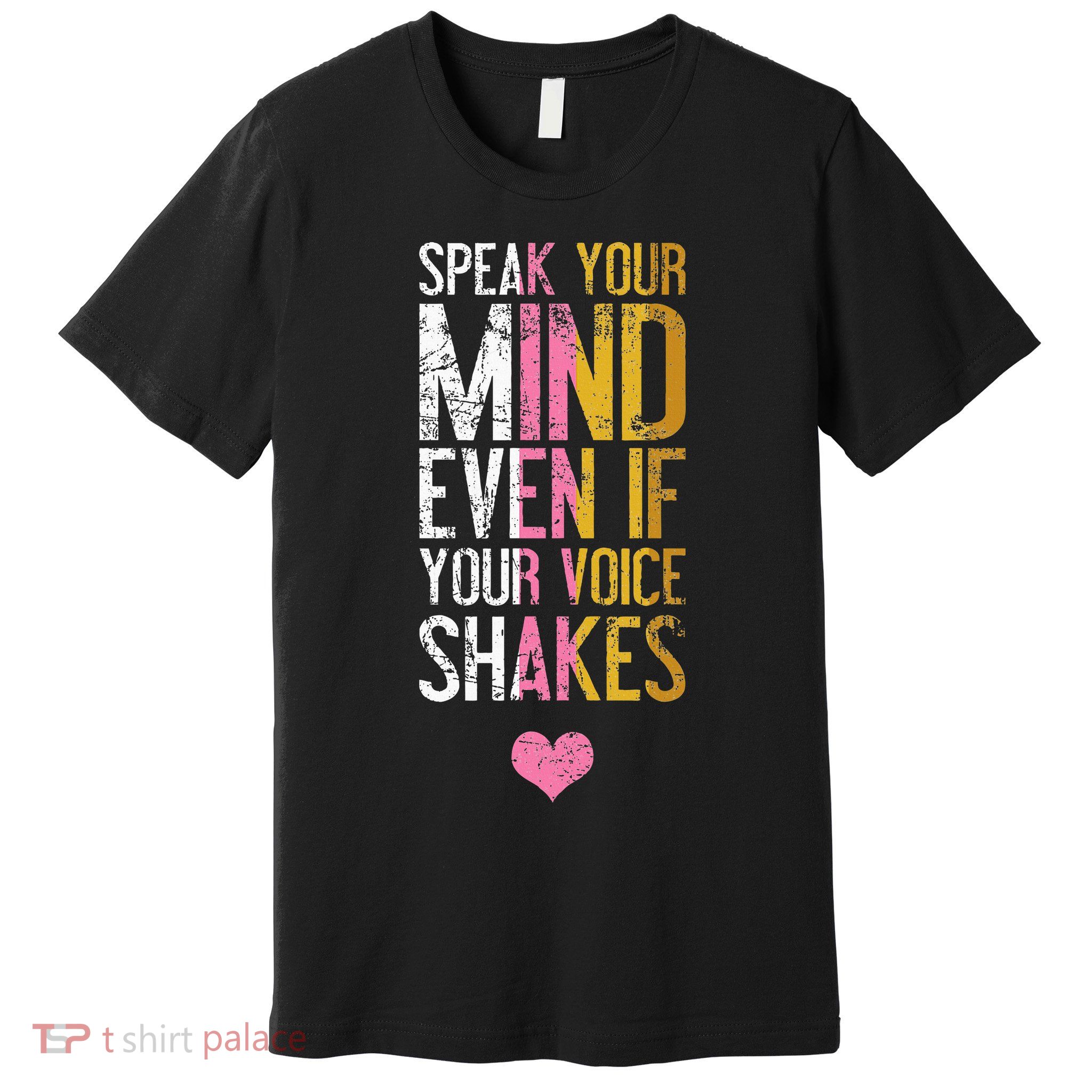 Speak Your Mind Even If Your Voice Shakes Rbg Premium T-Shirt