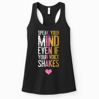 Speak Your Mind Even If Your Voice Shakes Rbg Womens Tank Top