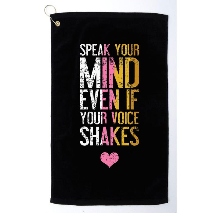 Speak Your Mind Even If Your Voice Shakes Rbg Golf Towel