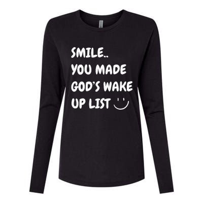 Smile You Made GodS Wake Up List Christian Jesus Womens Cotton Relaxed Long Sleeve T-Shirt