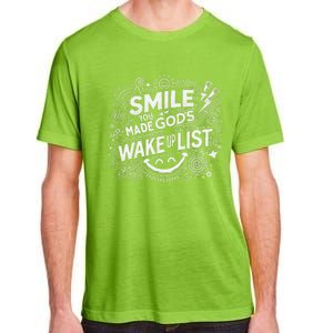 Smile You Made Gods Wake Up List Christian Jesus Adult ChromaSoft Performance T-Shirt