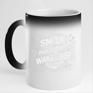 Smile You Made Gods Wake Up List Christian Jesus 11oz Black Color Changing Mug