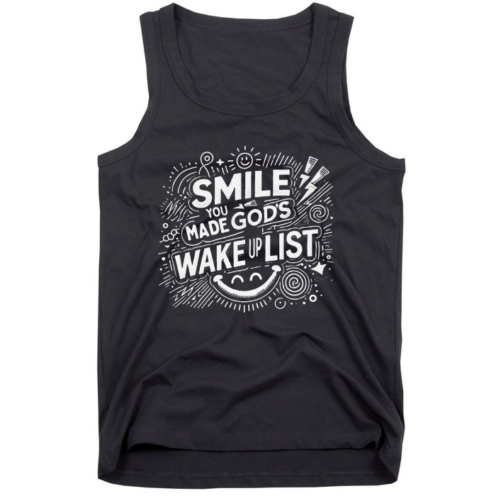 Smile You Made Gods Wake Up List Christian Jesus Tank Top