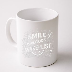 Smile You Made Gods Wake Up List Christian Jesus Coffee Mug