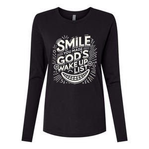 Smile You Made Gods Wake Up List Christian Jesus Womens Cotton Relaxed Long Sleeve T-Shirt