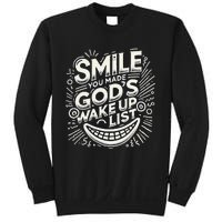 Smile You Made Gods Wake Up List Christian Jesus Sweatshirt