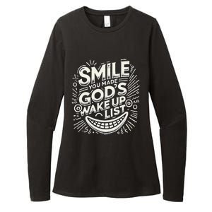 Smile You Made Gods Wake Up List Christian Jesus Womens CVC Long Sleeve Shirt