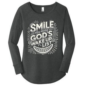 Smile You Made Gods Wake Up List Christian Jesus Women's Perfect Tri Tunic Long Sleeve Shirt