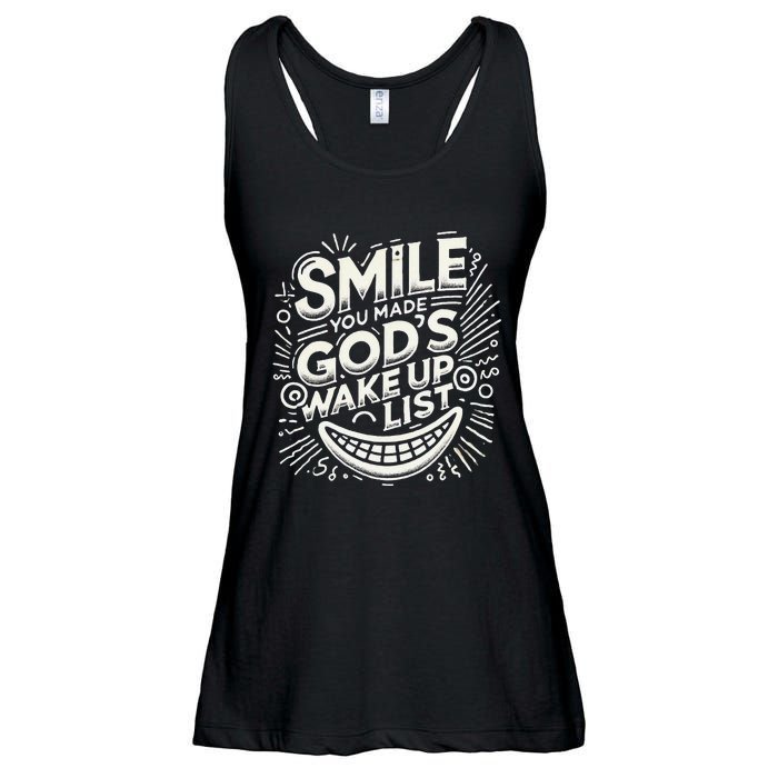 Smile You Made Gods Wake Up List Christian Jesus Ladies Essential Flowy Tank