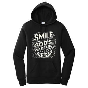 Smile You Made Gods Wake Up List Christian Jesus Women's Pullover Hoodie