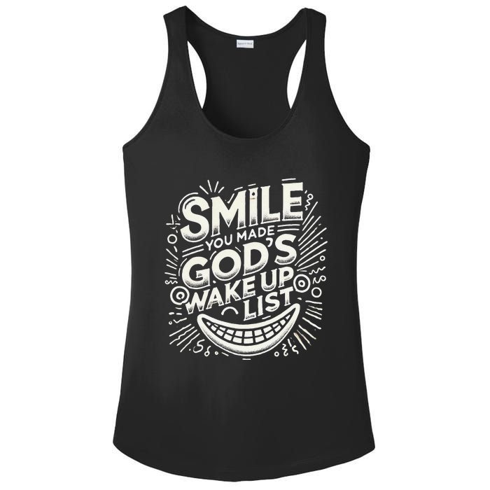 Smile You Made Gods Wake Up List Christian Jesus Ladies PosiCharge Competitor Racerback Tank