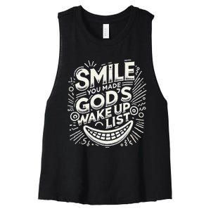 Smile You Made Gods Wake Up List Christian Jesus Women's Racerback Cropped Tank