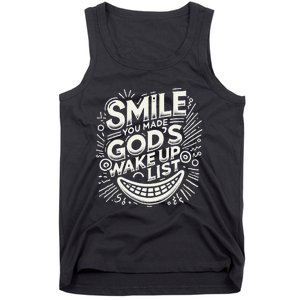 Smile You Made Gods Wake Up List Christian Jesus Tank Top