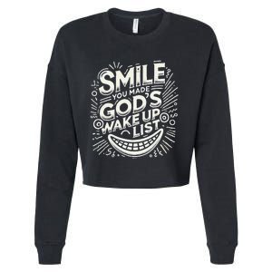 Smile You Made Gods Wake Up List Christian Jesus Cropped Pullover Crew