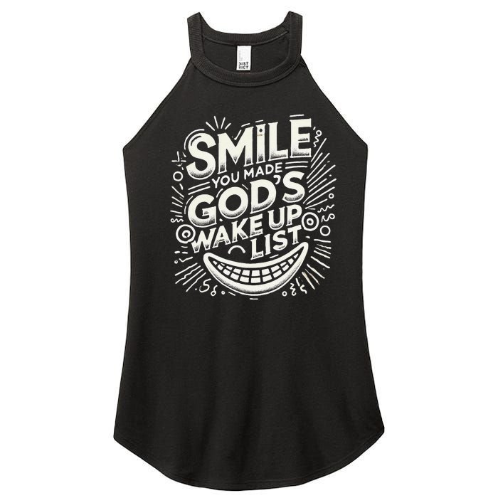 Smile You Made Gods Wake Up List Christian Jesus Women's Perfect Tri Rocker Tank