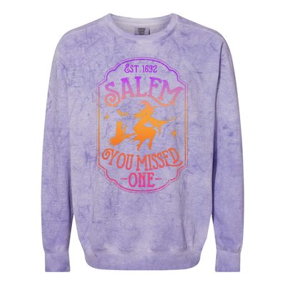 Salem You Missed One Halloween Feminist Witch Trials Colorblast Crewneck Sweatshirt