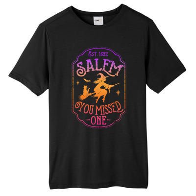 Salem You Missed One Halloween Feminist Witch Trials Tall Fusion ChromaSoft Performance T-Shirt