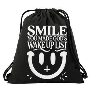 Smile You Made Gods Wake Up List Christian Jesus Drawstring Bag