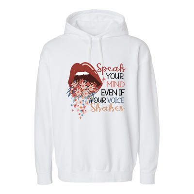Speak Your Mind Even If Your Voice Shakes Feminist Ruth Bader Ginsberg RBG Garment-Dyed Fleece Hoodie