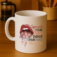 Speak Your Mind Even If Your Voice Shakes Feminist Ruth Bader Ginsberg RBG Mug