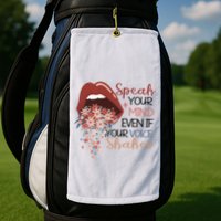 Speak Your Mind Even If Your Voice Shakes Feminist Ruth Bader Ginsberg RBG Golf Towel