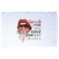 Speak Your Mind Even If Your Voice Shakes Feminist Ruth Bader Ginsberg RBG Microfiber Hand Towel