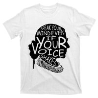 Speak Your Mindeven If Your Voice Shakes Gift T-Shirt