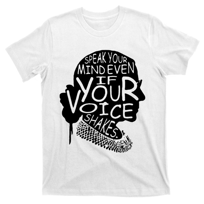 Speak Your Mindeven If Your Voice Shakes Gift T-Shirt