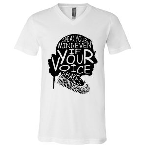 Speak Your Mindeven If Your Voice Shakes Gift V-Neck T-Shirt