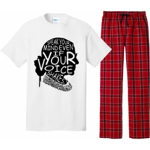 Speak Your Mindeven If Your Voice Shakes Gift Pajama Set