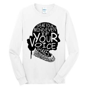 Speak Your Mindeven If Your Voice Shakes Gift Tall Long Sleeve T-Shirt