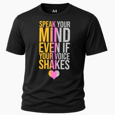 Speak Your Mind Even If Your Voice Shakes Performance Shirt