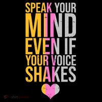 Speak Your Mind Even If Your Voice Shakes Drawstring Bag