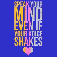 Speak Your Mind Even If Your Voice Shakes 16 in Basic Backpack