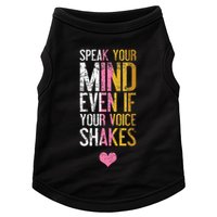 Speak Your Mind Even If Your Voice Shakes Rbg Doggie Tank