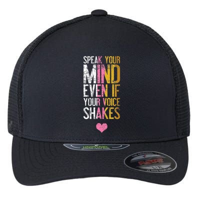 Speak Your Mind Even If Your Voice Shakes Rbg Flexfit Unipanel Trucker Cap