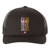 Speak Your Mind Even If Your Voice Shakes Rbg Yupoong Adult 5-Panel Trucker Hat