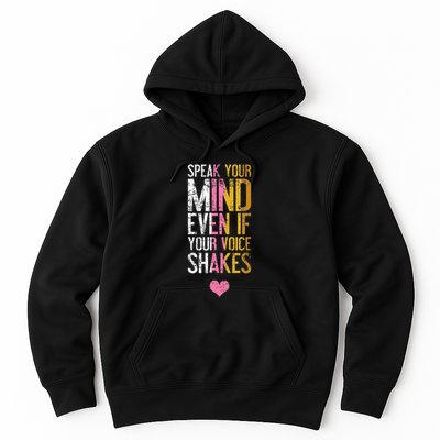 Speak Your Mind Even If Your Voice Shakes Rbg Hoodie